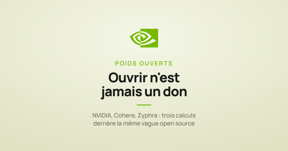 Logo NVIDIA et la mention « ouvrir n'est jamais un don », à propos des modèles publiés en open source