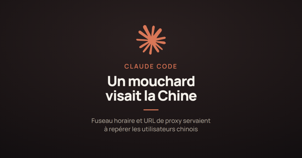 Logo Claude sur fond sombre et la mention « un mouchard visait la Chine », à propos d'une fonction cachée de Claude Code