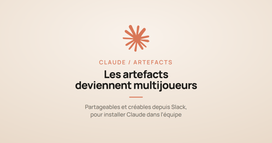 Logo Claude et la mention « les artefacts deviennent multijoueurs », à propos du partage d'artefacts Anthropic