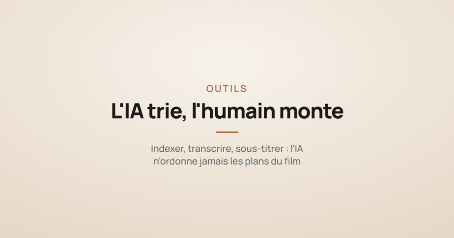 Illustration d'une carte d'actualité IA sur le tri automatique des rushes vidéo, le montage restant une tâche humaine.