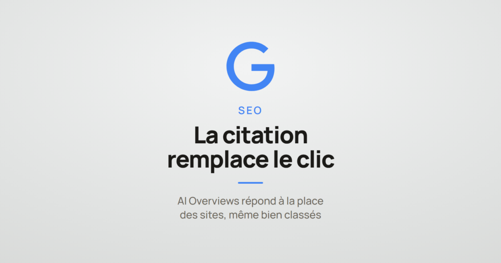 Illustration sur le SEO à l'ère de l'IA : logo Google en médaillon, la citation remplace le clic dans les résultats de recherche.