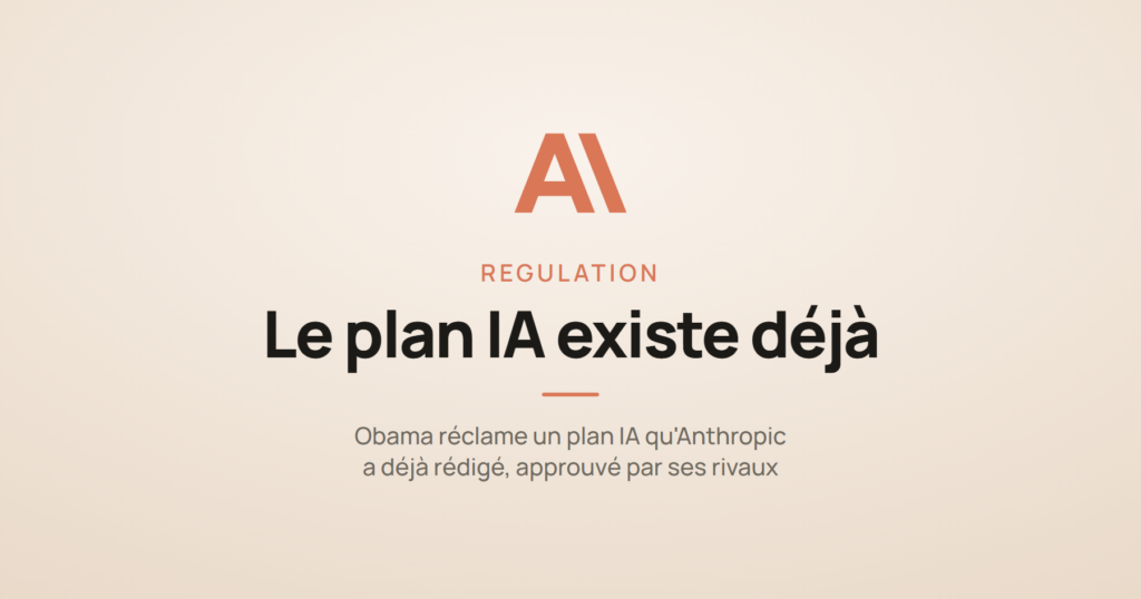 Carte d'illustration avec le logo Anthropic en médaillon pour l'article sur le plan IA réclamé par Obama, déjà rédigé par Anthropic.